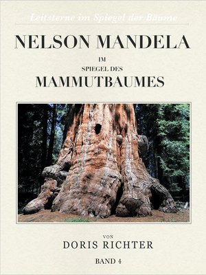 cover image of Nelson Mandela im Spiegel des Mammutbaumes